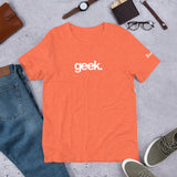 Geek Short-Sleeve Unisex T-Shirt (10 color options)