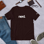 Nerd Short-Sleeve Unisex T-Shirt (10 color options)