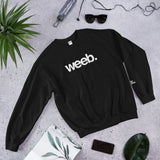 Weeb Unisex Sweatshirt (8 color options)