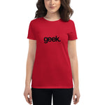 Geek Women's short sleeve t-shirt (Black) (12 color options)