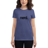 Nerd Women's short sleeve t-shirt (Black) (12 color options)